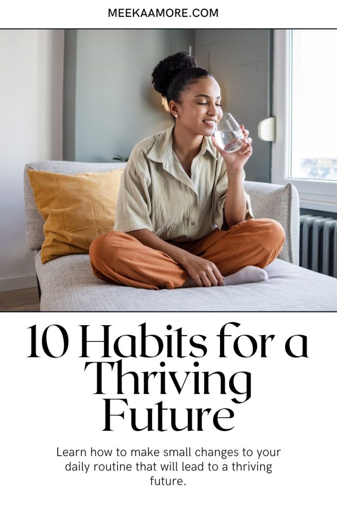 10 Habits You Should Start in 2024 for a Thriving Future! - Dear ...